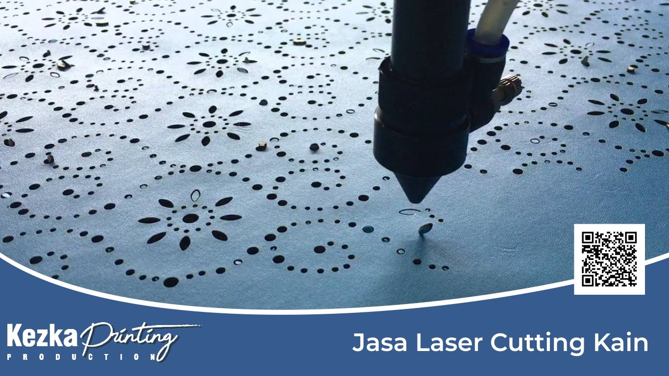 Jasa Laser Cutting Kain Harga Dijamin Proses Tepat Waktu