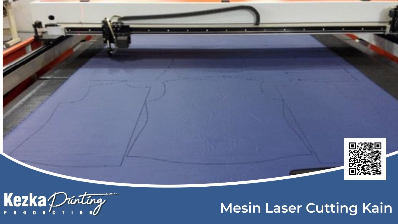 Apa Saja Manfaat dan Jenis Mesin Laser Cutting Kain