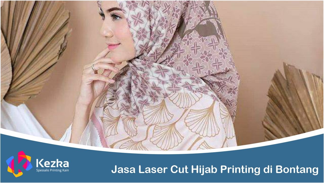 Jasa Laser Cut Hijab Printing di Bontang